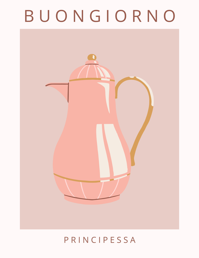 Buongiorno Principessa Coffee Pot Poster
