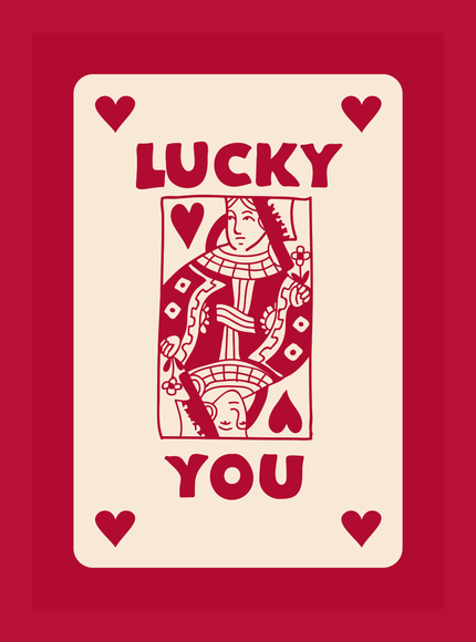 Lucky You Playing Card Poster 